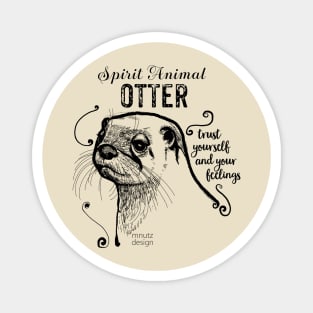 Spirit animal - Otter black Magnet